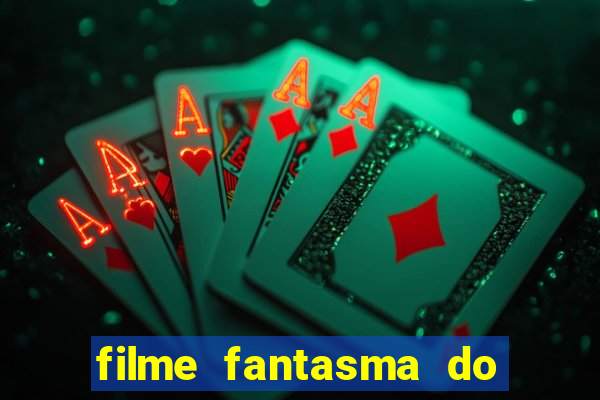 filme fantasma do natal passado